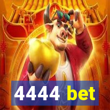 4444 bet